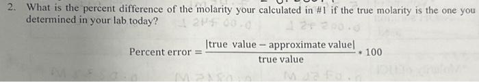 Solved 2. What is the percent difference of the molarity | Chegg.com