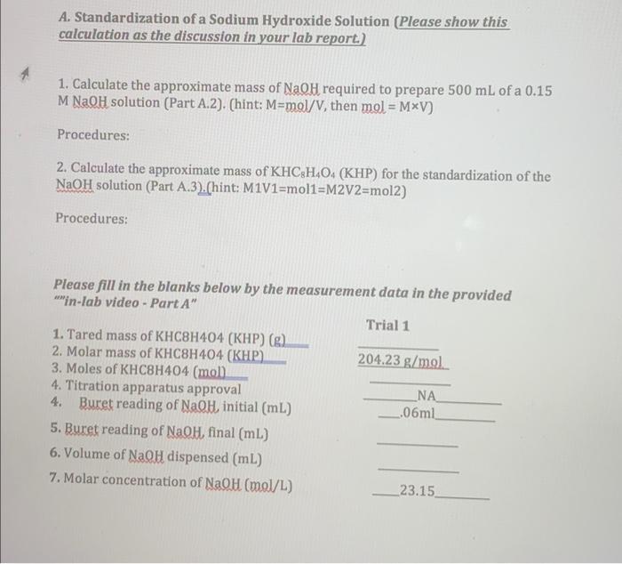 Solved 4 A. Standardization of a Sodium Hydroxide Solution