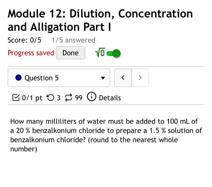 Solved Module 12 Dilution, Concentration and Alligation