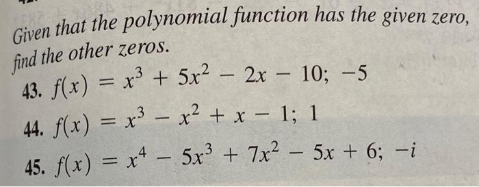 Solved 32 Find a polynomial function of lowest degree with | Chegg.com