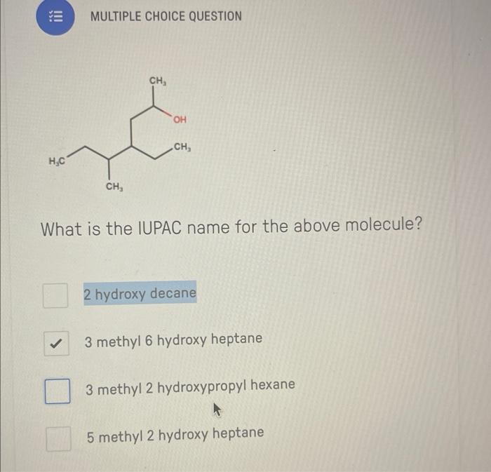 Solved :ఏ MULTIPLE CHOICE QUESTION What is the IUPAC name | Chegg.com