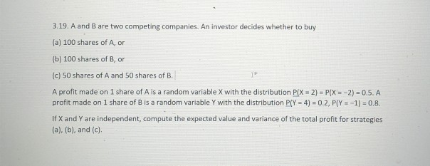 Solved 3.19. A And B Are Two Competing Companies. An | Chegg.com