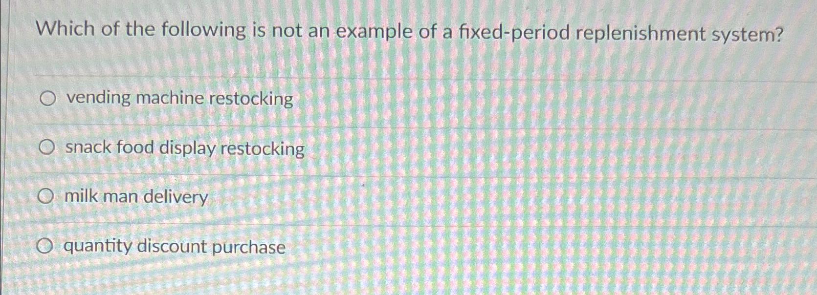 Solved Which of the following is not an example of a | Chegg.com