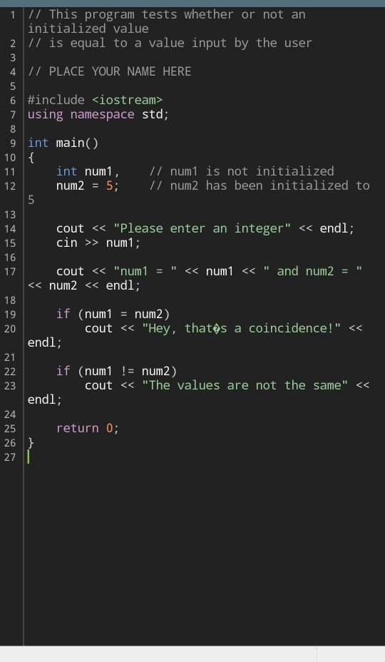 Solved 5 1 // This program tests whether or not an | Chegg.com