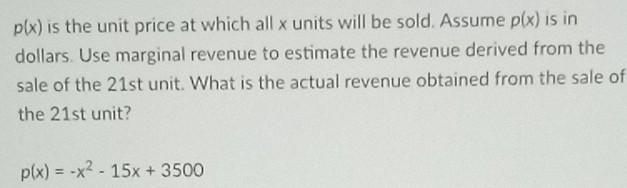 Solved plx) is the unit price at which all x units will be | Chegg.com