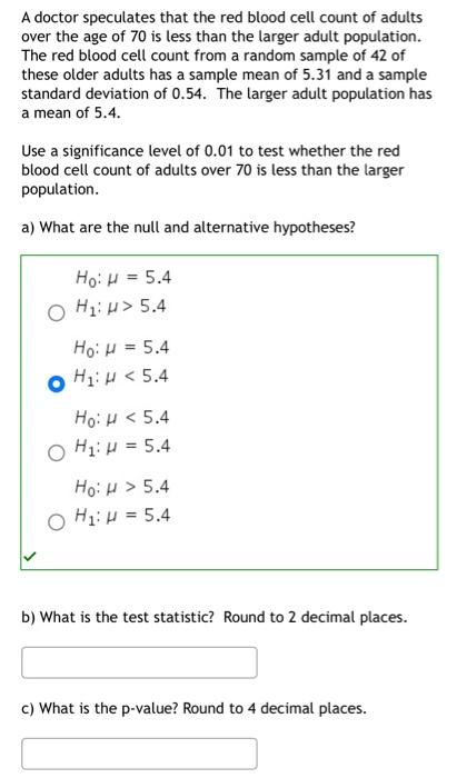 Solved A Doctor Speculates That The Red Blood Cell Count Of | Chegg.com