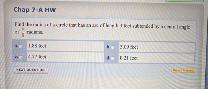 Solved Chap 7-A HW Find the radius of a circle that has an | Chegg.com