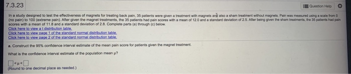 Solved 7.3.23 Question Help in a study designed to test the | Chegg.com