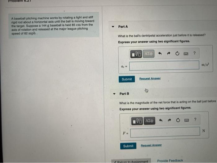 Solved A baseball pitching machine works by rotating a light