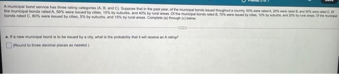 Solved A Municipal Bond Service Has Three Rating Categories | Chegg.com