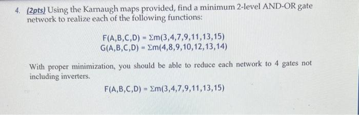 Solved 4 2pts Using The Karnaugh Maps Provided Find A Chegg Com   Image