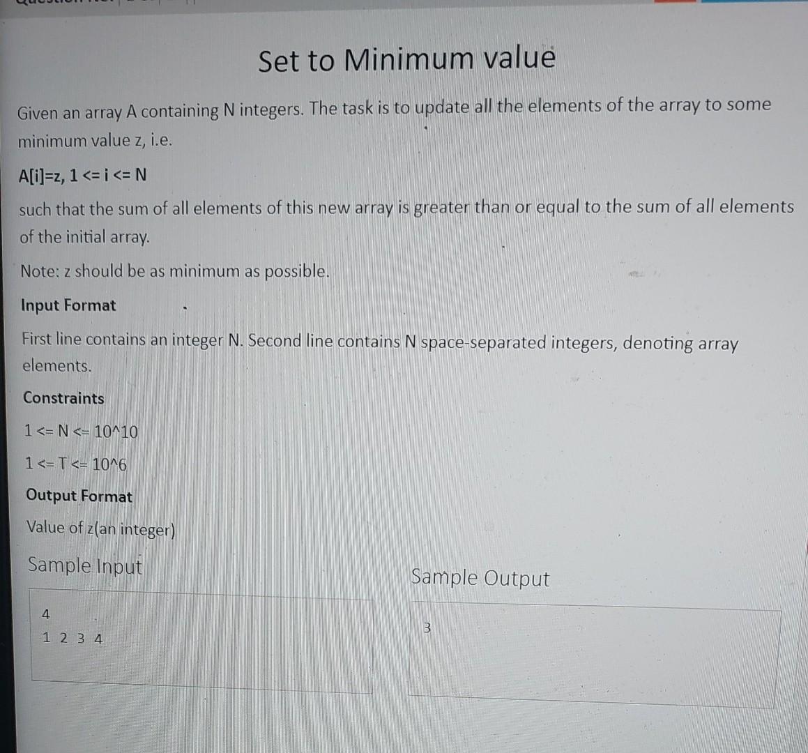 Solved Set to Minimum value i.e. Given an array A containing | Chegg.com