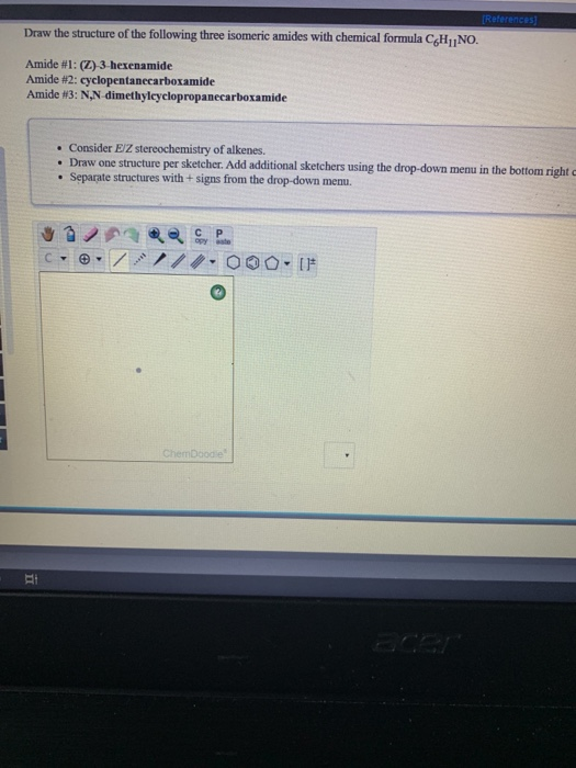 References Draw The Structure Of The Following Three Chegg Com