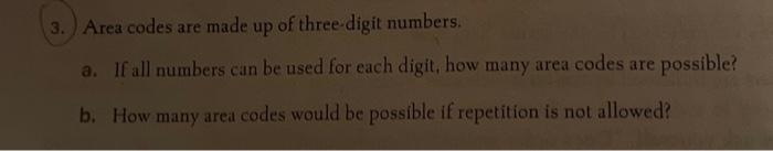 solved-3-area-codes-are-made-up-of-three-digit-numbers-a-chegg