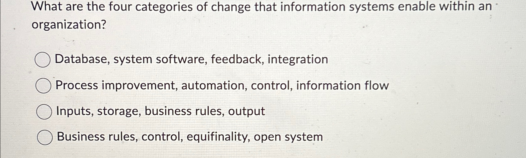 Solved What are the four categories of change that | Chegg.com