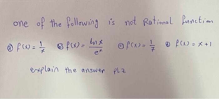 Solved one of the following is not Rational function (a) | Chegg.com