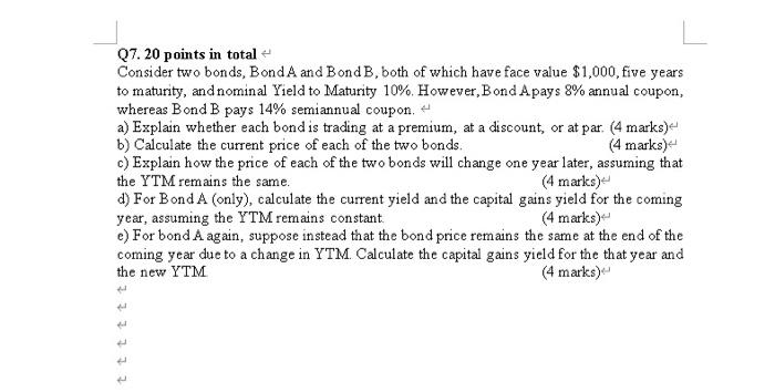 Solved 07. 20 Points In Total Consider Two Bonds, Bond A And | Chegg.com