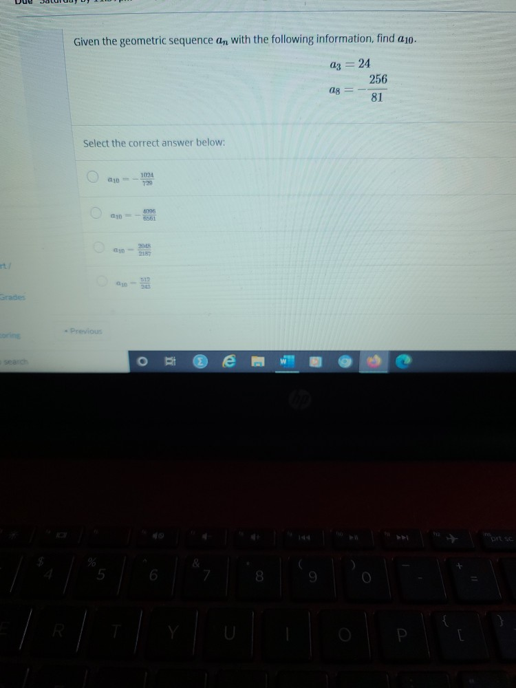 Solved Given the geometric sequence an with the following | Chegg.com