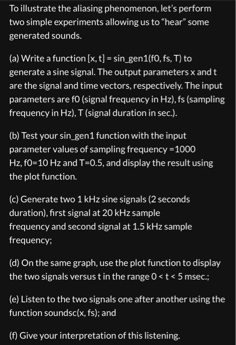 Solved To illustrate the aliasing phenomenon, let's perform | Chegg.com