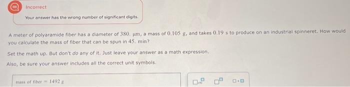 Solved A meter of polyaramide fiber has a diameter of | Chegg.com