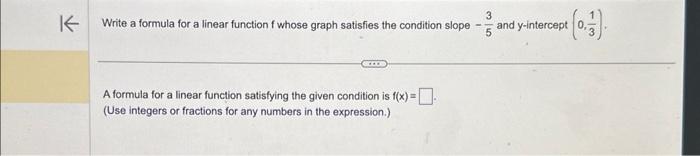 Solved Write a formula for a linear function f whose graph | Chegg.com