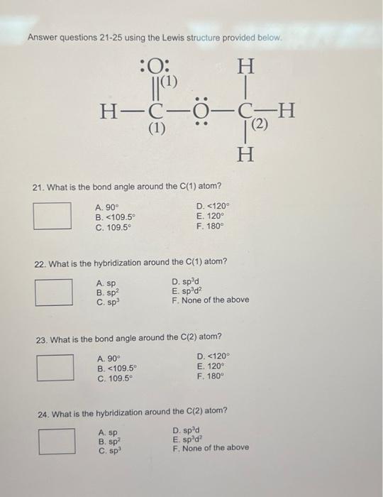 Answer questions 21-25 using the Lewis structure | Chegg.com