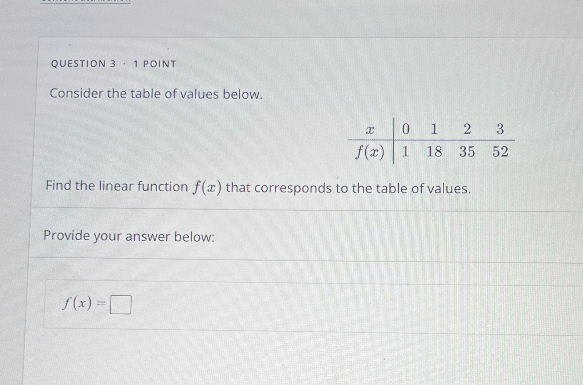 Solved QUESTION 3 - 1 ﻿POINTConsider The Table Of Values | Chegg.com