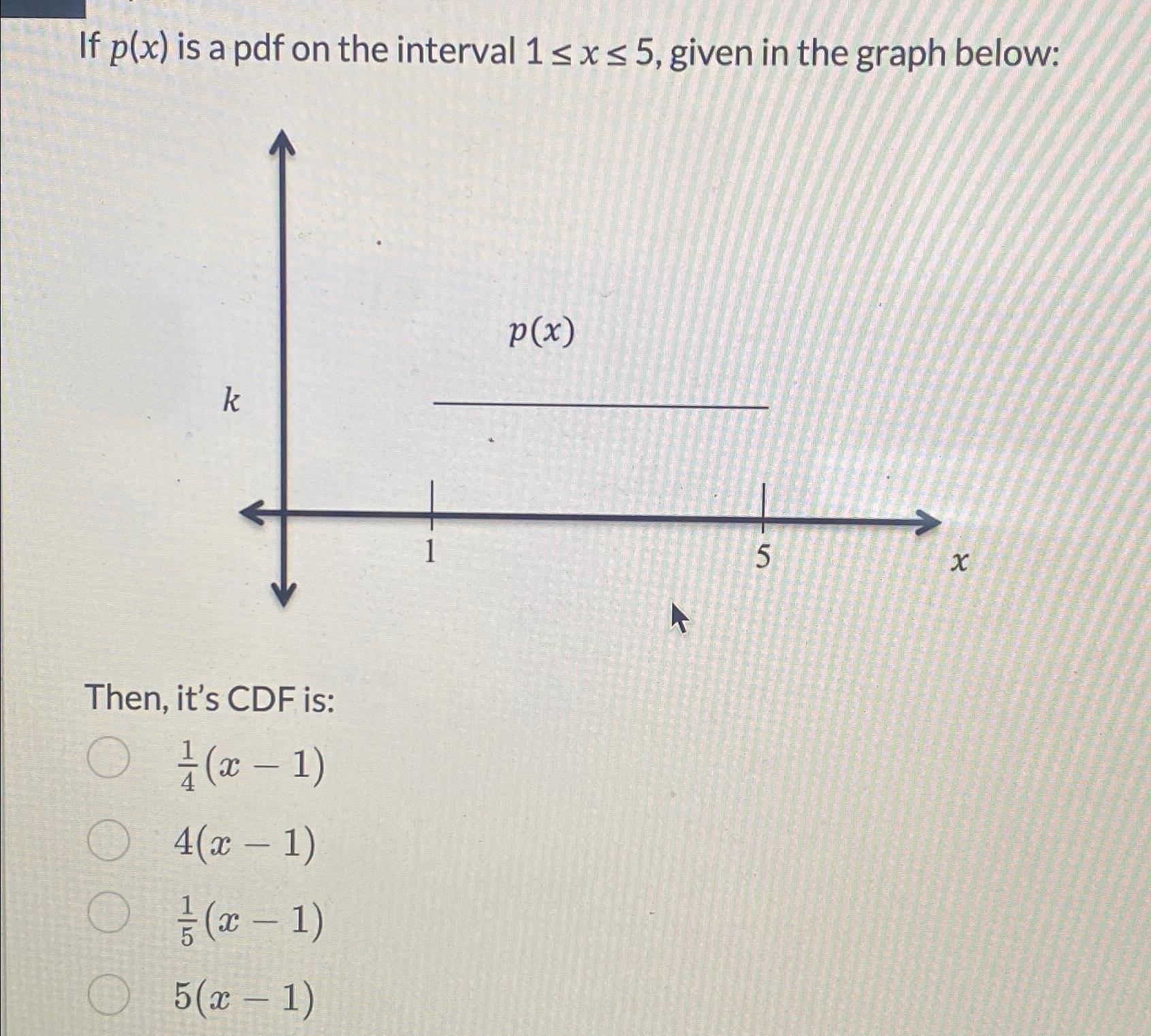 solved-if-p-x-is-a-pdf-on-the-interval-1-x-5-given-in-chegg