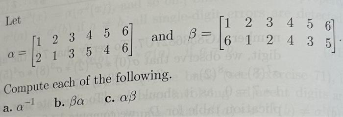 Solved Let a. a single-digit B = [1 2 3 4 5 6 6] a = 2 1 3 5 | Chegg.com