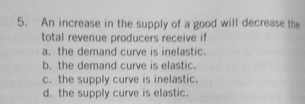 Solved An increase in the supply of a good will decrease the | Chegg.com