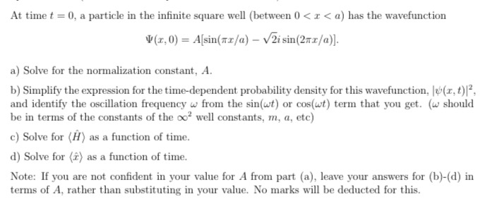 Solved At time t = 0, a particle in the infinite square well | Chegg.com