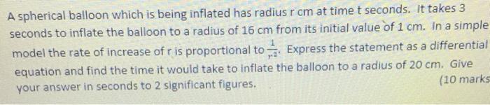 Solved A Spherical Balloon Which Is Being Inflated Has | Chegg.com