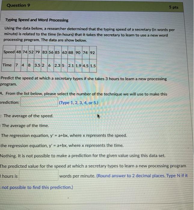 Solved Question 9 5 pts Typing Speed and Word Processing | Chegg.com