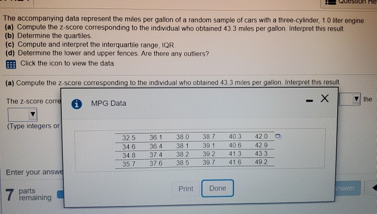 Solved The accompanying data represent the miles per gallon | Chegg.com