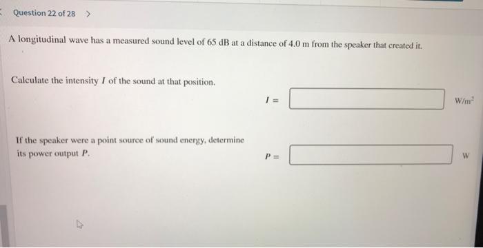 Solved Question 22 of 28 > A longitudinal wave has a | Chegg.com