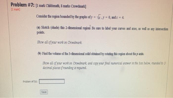 Solved Problem #7: [1 mark Childsmath, 8 marks Crowdmark] [1 | Chegg.com