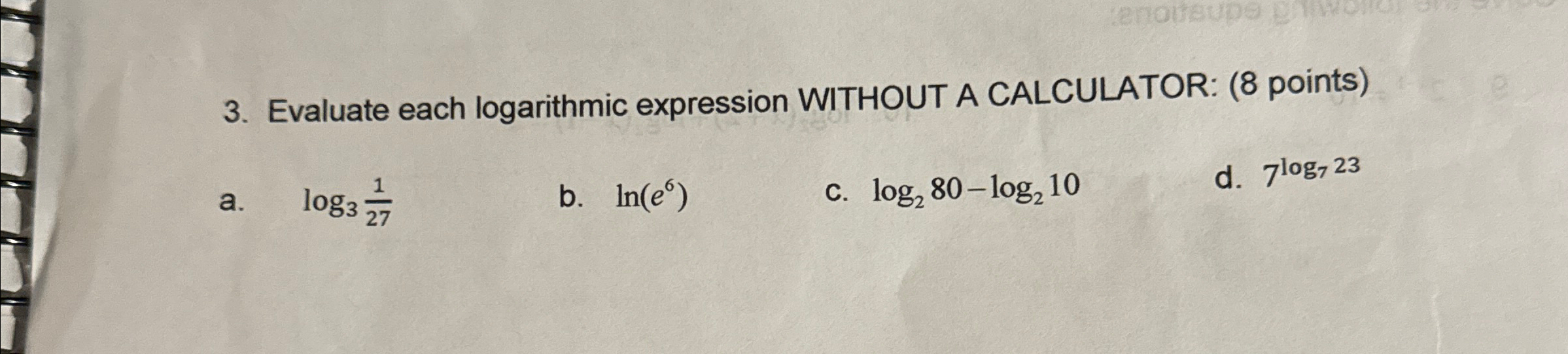 Solved Evaluate each logarithmic expression WITHOUT A | Chegg.com