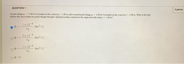 Solved QUESTION 1 2 points A point charge - +1.00 C is | Chegg.com