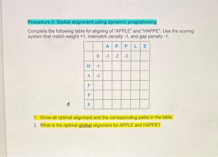 Solved Procedure 3: Global allgnment using dynamle | Chegg.com