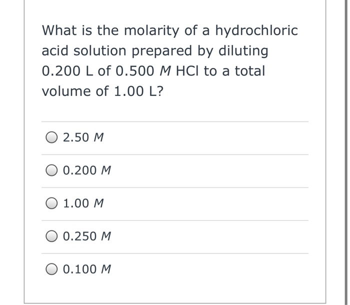 Solved What Is The Molarity Of A Hydrochloric Acid Solution