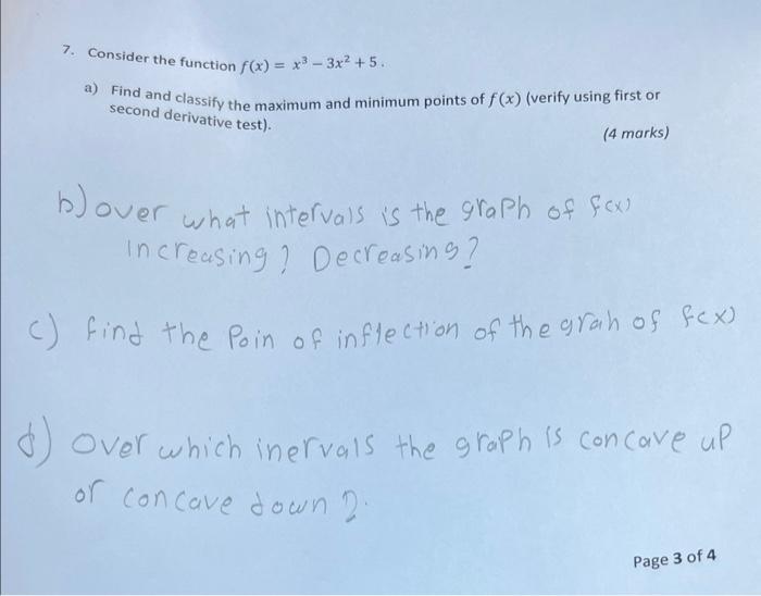 Solved 7. Consider the function f(x)=x3−3x2+5. a) Find and | Chegg.com
