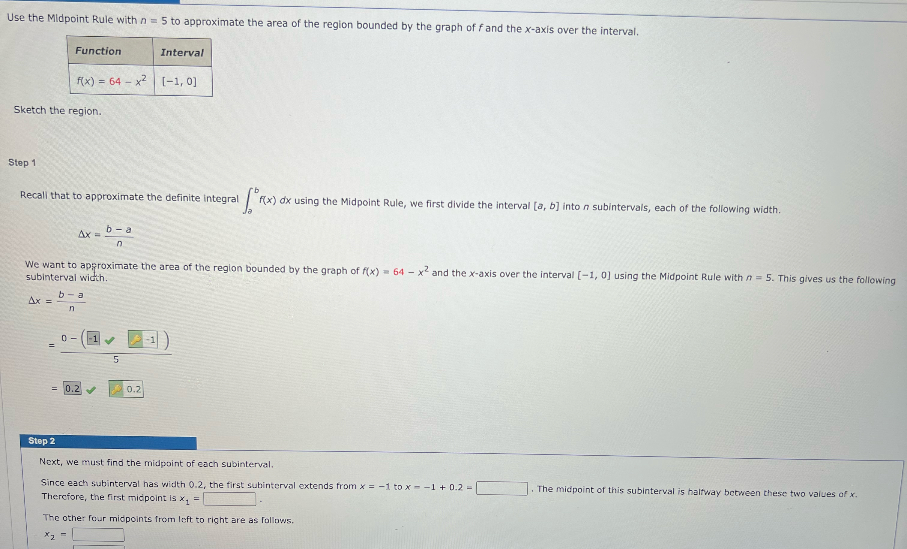 Solved Use the Midpoint Rule with n=5 ﻿to approximate the | Chegg.com
