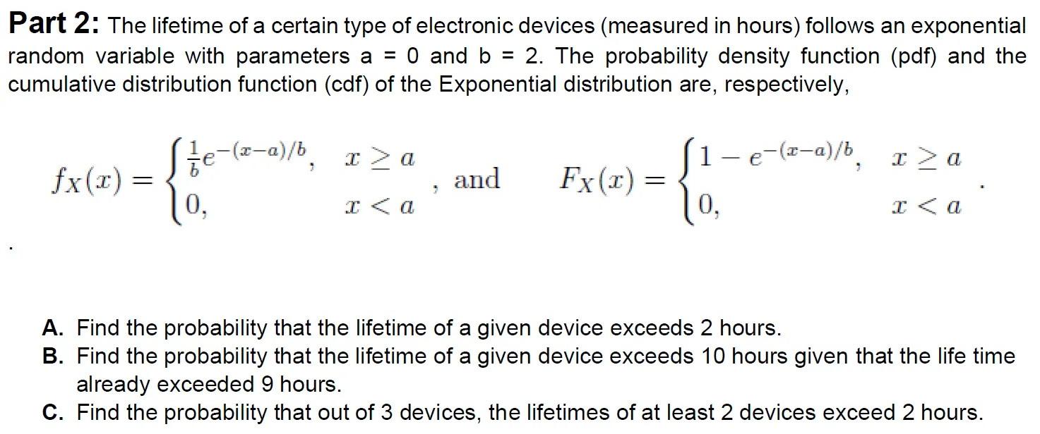 Solved Part 2: The lifetime of a certain type of electronic | Chegg.com
