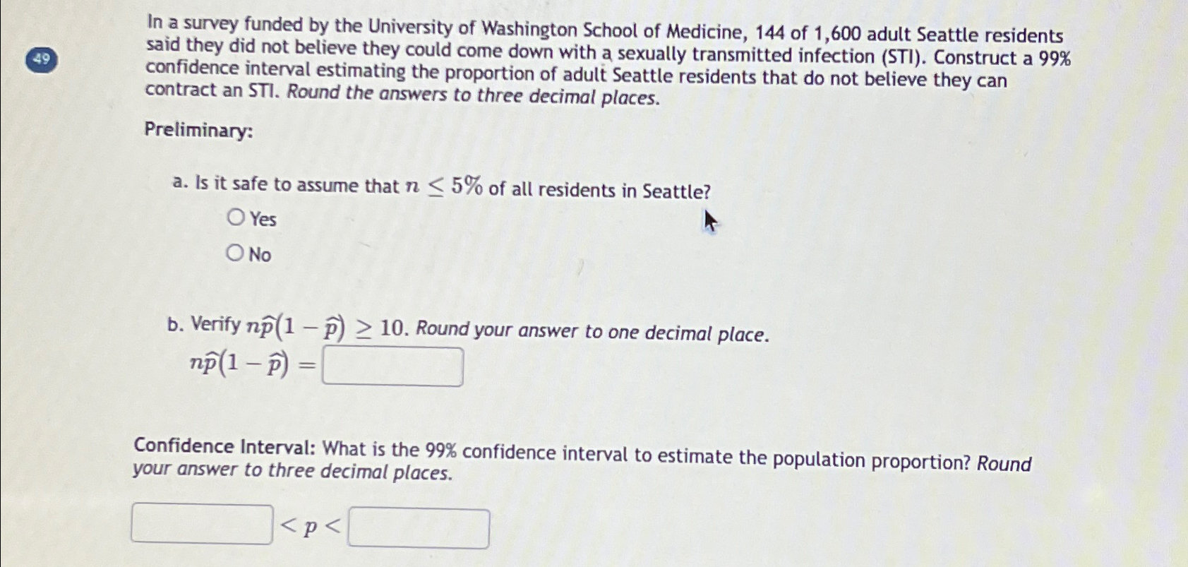 Solved In a survey funded by the University of Washington | Chegg.com