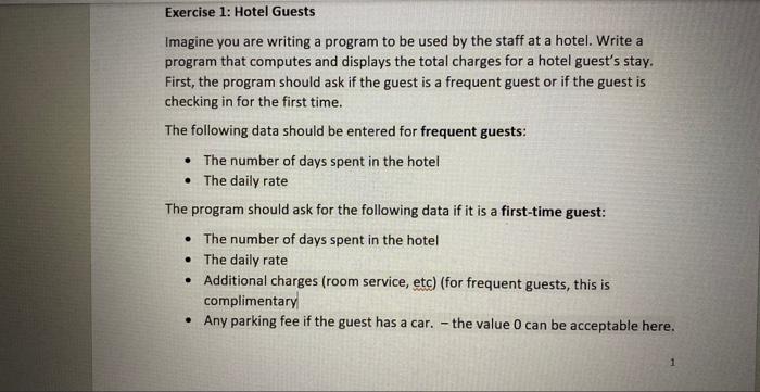 Solved Exercise 1: Hotel Guests Imagine you are writing a | Chegg.com