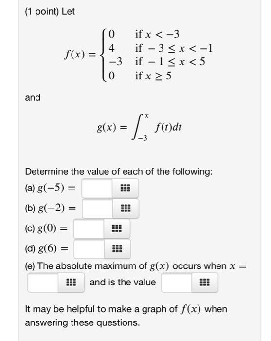 1 Point Let F X 0 If X 3 4 If 3 X 1 Chegg Com