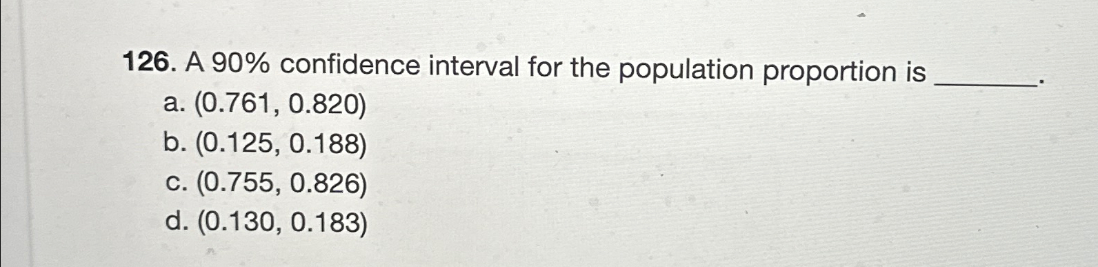 Solved A 90% ﻿confidence interval for the population | Chegg.com