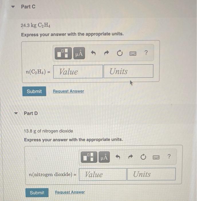 Solved Part C 24.3 kg C2H4 Express your answer with the Chegg