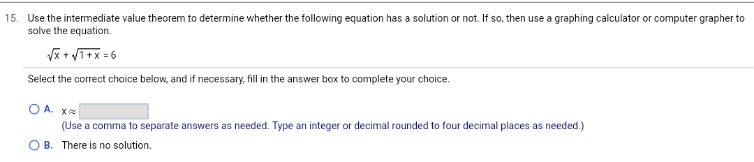 Solved Use the intermediate value theorem to determine | Chegg.com