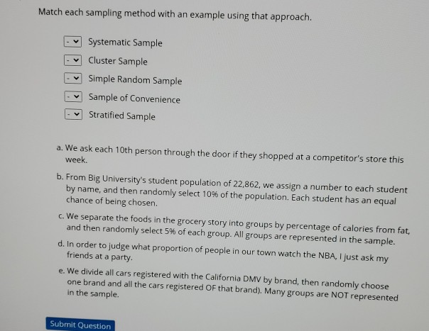 Solved Match each sampling method with an example using that | Chegg.com